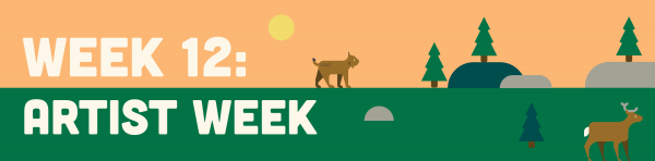 banner reading "Week 12: Artist week"