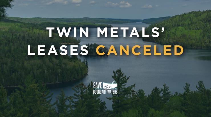 Twin metals leases canceled
