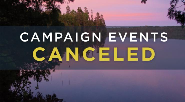 Photo of pink Boundary Waters sunset with text infront that says Campaign Events Canceled