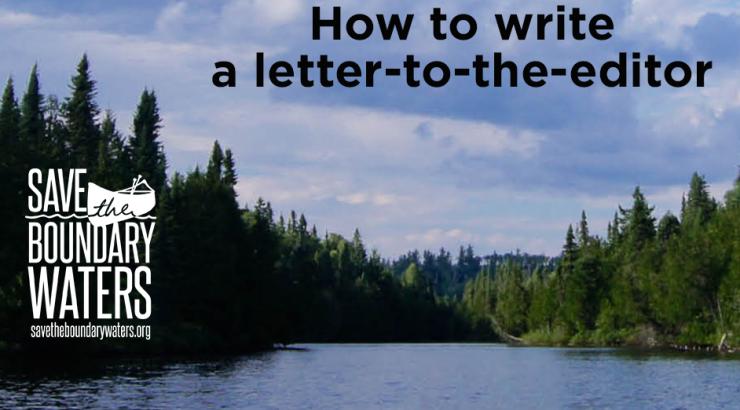 Photo of Boundary Waters with STBW logo on left and text above reading "How to write a letter-to-the editor"