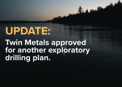 Image of lake with text that MN DNR has approved Twin Metals' exploratory drilling plan.