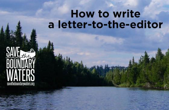 Photo of Boundary Waters with STBW logo on left and text above reading "How to write a letter-to-the editor"